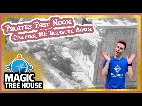 Magic Tree House | Pirates Past Noon | Chapter 10 | Treasure Again | Story Reading