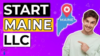How To Start An LLC In Maine 2023 👔 Registering Maine LLC Short Version ⏱️