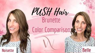 PUSH Hair Color Comparison: Eileen in Belle vs Gisele in Noisette | Which One is Right for You