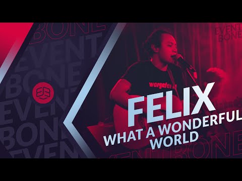 FELIX IRWAN - WHAT A WONDERFUL WORLD | Live at RC TERAS