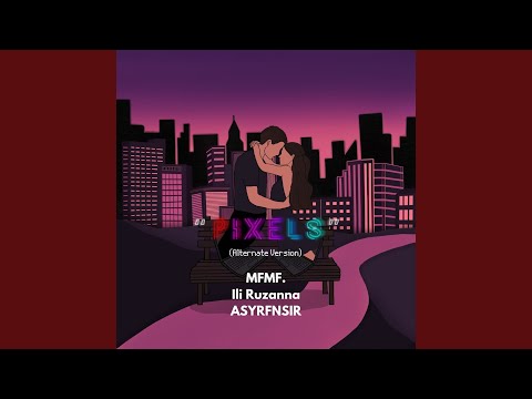 Pixels (Alternate Version)