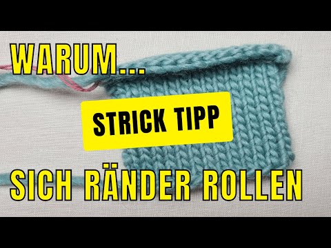 Knitting: Why do edges roll and 3 ways to deal with it