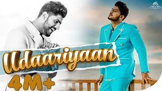 Gurnam Bhullar  Udaariyaan (Title Track)  Songs 20