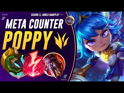 Poppy Jungle COUNTERS The Meta: Obliterate Abusers And Take Their LP | Season 11 Jungle Guide