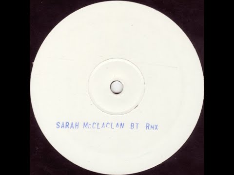 Sarah McLachlan - I love you (BT mix) 2000