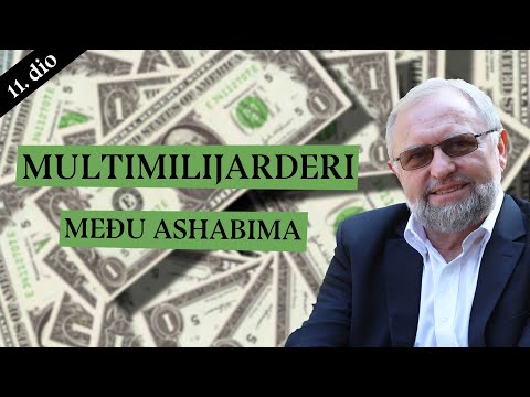 MULTIMILIJARDERI MEĐU ASHABIMA | Ashabi - zvijezde koje ne gube sjaj