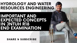 Hydrology And Water Resources Engineering(HWRE) important concepts and questions _Civil3-2 JNTUH R18