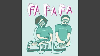 FaFaFa (Radio Edit)