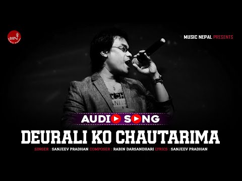 Deurali Ko Chautarima - Sanjeev Pradhan | New Nepali Pop Song