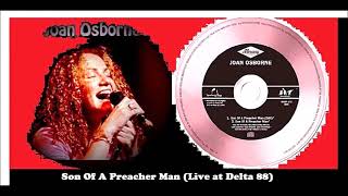 Joan Osborne - Son Of A Preacher Man (Live at Delta 88)