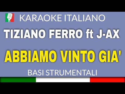Tiziano Ferro ft. J-Ax - Abbiamo vinto già - Karaoke Strumentale 🎤
