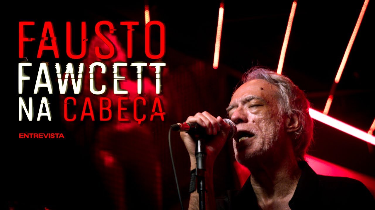 FAUSTO FAWCETT NA CABEÇA | O artista discute erotismo, nova MPB, cinema e tecnologia (Entrevista)