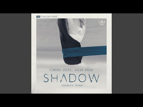 Shadow (feat. Julia Ross) (DoubleV Remix)