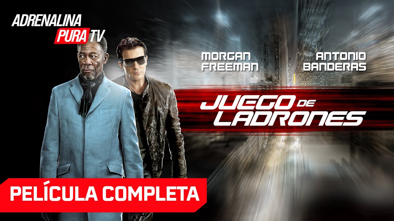 Juego de ladrones con MORGAN FREEMAN Y ANTONIO BANDERAS - Acción | Adrenalina Pura TV
