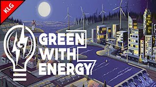 ЗЕЛЁНАЯ ЭНЕРГИЯ ► Green With Energy ► ПЕРВЫЙ ВЗГЛЯД