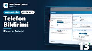 Ajanda Eğitimi 13/16 – Telefon Bildirimi ve Ana Ekrana Ekle | PSPforSQL Portal