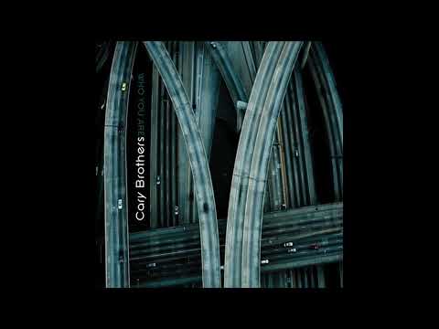 The Glass Parade - Cary Brothers