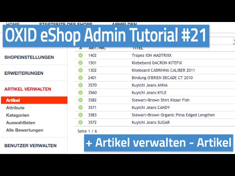 Oxid eShop Admin Tutorial #21 - Artikel verwalten - Artikel