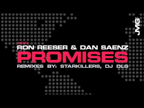 Ron Reeser & Dan Saenz - Promises [Starkillers Late Night Empire Mix]