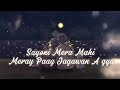 Sayoni Mera Mahi Meray Paag Jagawan A Gaya Lofi By Noor Jahan