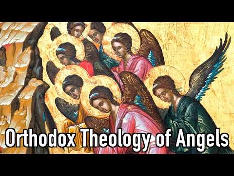 The Orthodox Theology of Angels (Part 1)