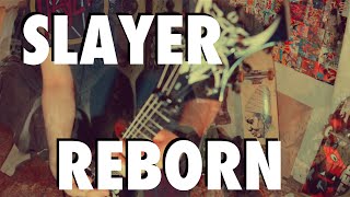 SLAYER - Reborn - guitar cover