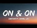 Cartoon On On Lyrics Feat Daniel Levi