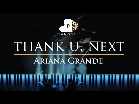 Ariana Grande - thank u, next - Piano Karaoke / Sing Along Cover with Lyrics