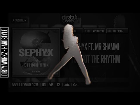 Sephyx ft. Mr Shammi - You Got The Rhythm (Official HQ Preview)