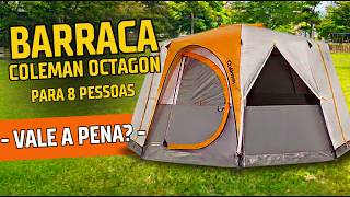 BARRACA COLEMAN OCTAGON FULL PARA 8 PESSOAS — VALE A PENA? (REVIEW COMPLETO)