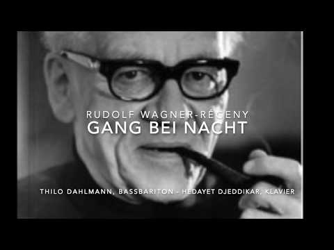 Rudolf Wagner-Régeny - Gang bei Nacht