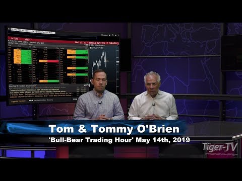 May 14th, Bull-Bear Trading Hour on TFNN - 2019