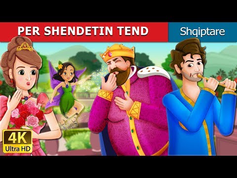PER SHENDETIN TEND | To Your Good Health Story in Albanian | Perralla per femije | Perralla Shqip