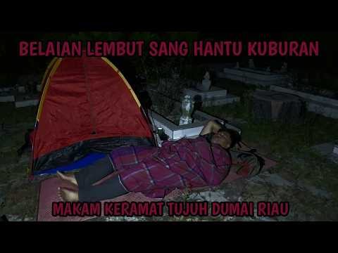 CAMPING HOROR DI KUBURAN TENTANG MISTERI DI MAKAM KERAMAT