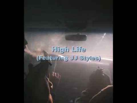The Kid Phaze- High Life (feat. JJ Styles)