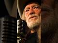 Willie Nelson sings Maria ( Shut Up and Kiss Me )     #CountryMusicAtCuteTimster