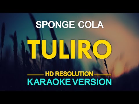 TULIRO - Sponge Cola (KARAOKE Version)