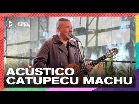 Catupecu Machu y un gran acústico en la terraza de Urbana Play | #Perros2023