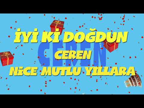İyi ki doğdun CEREN - İsme Özel Ankara Havası Doğum Günü Şarkısı (FULL VERSİYON) (REKLAMSIZ)