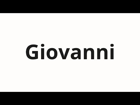 How to pronounce Giovanni