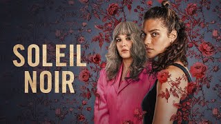 Bande Annonce de la s�rie Soleil Noir (2025)