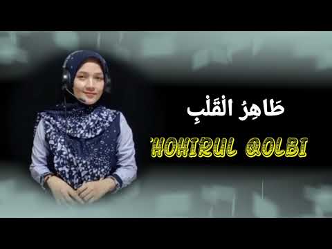 THOHIRUL QOLBI (MAWLAYA) - wawa smule (cover)