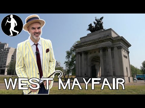 West Mayfair - Marvellous Walk Through London's Affluent District