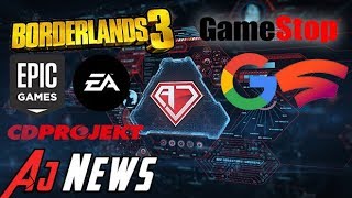 AJ News: Borderlands 3 Epic Exclusive, EA Layoffs, Gamestop Dying, CD Projekt Red & Google Stadia!