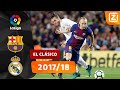 TERUGKIJKEN: GEWELDIGE EL CLÁSICO IN CAMP NOU ? | La Liga 2017/18 | Samenvatting