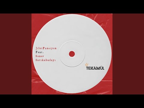 Tekamül (Soner Sarıkabadayı)