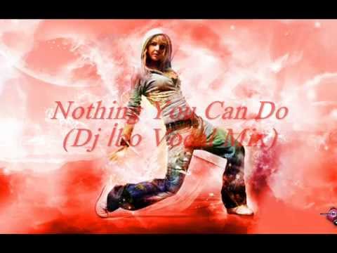 Navi G - Nothing You Can Do 2012 (DJ İbo Vocal Remix)