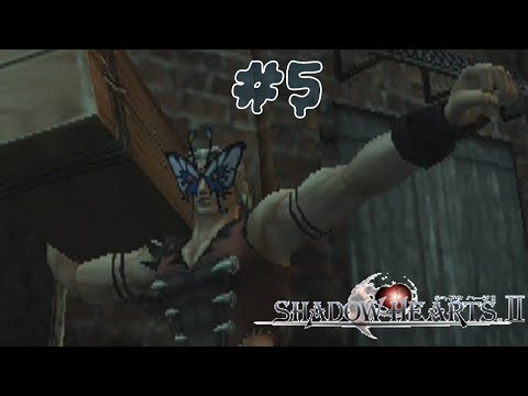 Let's Play Shadow Hearts: Covenant (BLIND) Part 5: A HUSSY AND A HERO
