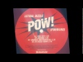 Pow! (Forward) (Da Bizzle Remix) - Lethal Bizzle ...