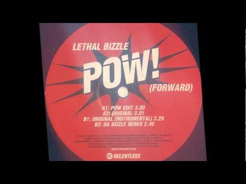 Pow! (Forward) (Da Bizzle Remix) - Lethal Bizzle Ft. East London's Finest
